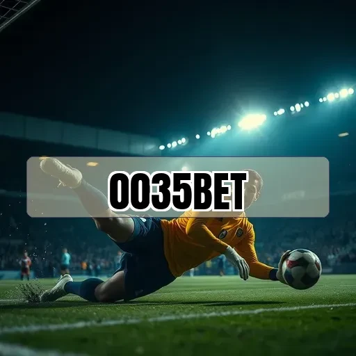 0035 bet: Novidades e Dicas Imperdíveis para Jogadores de Apostas