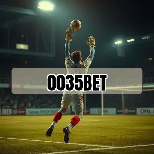 0035 bet: Ofertas Imperdíveis que Transformam a Sua Experiência de Jogo